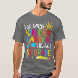 Zo Lange Kindergarten Hallo 1e klas Leerleraar Stu T-shirt