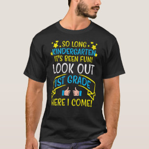 Zo Lange Kindergarten kijken uit 1e graad vorige d T-shirt