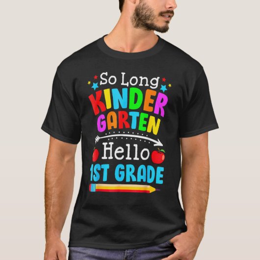Zo lange kindertuin Hallo eerste graad eerste dag T-shirt (Voorkant)