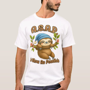 Zo langzaam als mogelijk - Cute luiaard ASAP klass T-shirt