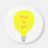 Zo moet het! Positieve bevestiging gloeilampmagnet Magneet (Voorkant)