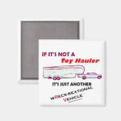 Zo niet, een Speelgoed Hauler? Magneet (Voorkant / Achterkant)