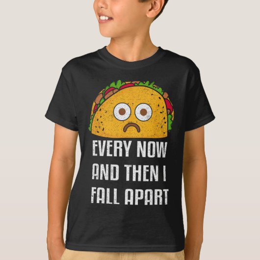 Zo nu en dan Herfst ik uit elkaar Fun Taco dinsdag T-shirt (Voorkant)
