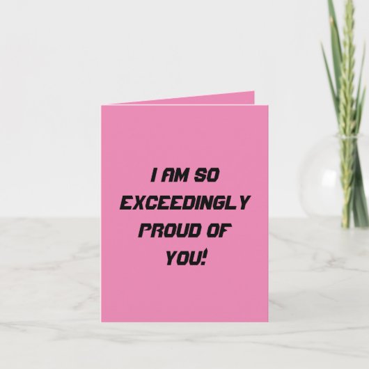 Zo Overschwengelijk Trots Op Jou (Roze) Kaart (Voorkant)