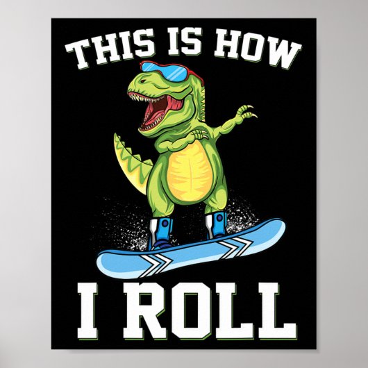 Zo rol ik dinosaurus-snowboardbomen in de sneeuw poster (Voorkant)