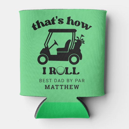 Zo rol ik Golfer Dad Vaderdag Cooler (Voorkant)