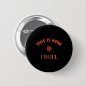 Zo Rol Ik Ronde Button 5,7 Cm (Voorkant /achterkant)