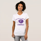 Zo Rol Ik! T-shirt (Voorkant volledig)