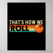 Zo rollen we - Bowling Bowler Poster (Voorkant)