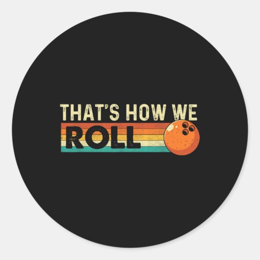 Zo rollen we - Bowling Bowler Ronde Sticker (Voorkant)