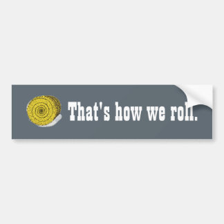 Zo rollen we - Ronde hay bumper sticker