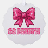 Zo  roze boog - Coquette compliment vibes Ornament Kaart (Voorkant)