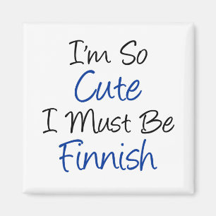 Zo schattig moet ik Fins zijn Magneet