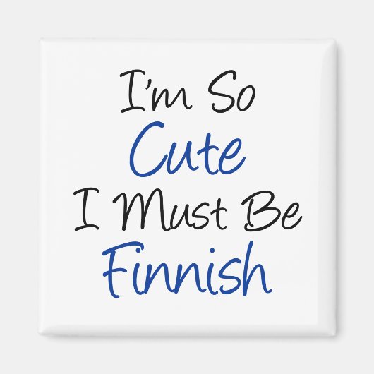 Zo schattig moet ik Fins zijn Magneet (Voorkant)