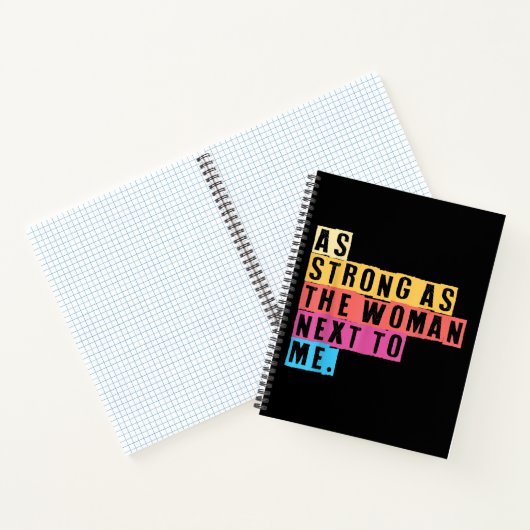 Zo sterk als de vrouwen naast me vrouwen empowerme notitieboek (Binnen)