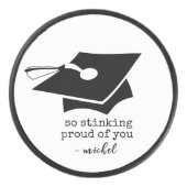 Zo stinkend trots op je grappig Afstuderen Hockey Puck (Voorkant)