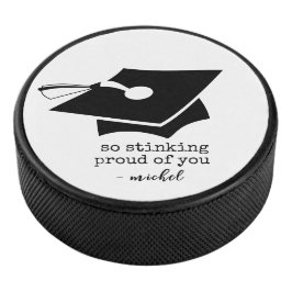 Zo stinkend trots op je grappig Afstuderen Hockey Puck