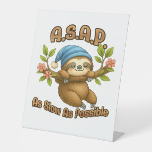 Zo traag mogelijk - Schattigee luiaard ASAP Classi Reclamebord Met Voetstuk