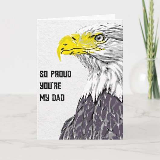 Zo trots dat jij mijn vader bent (arend) Vaderdag  Kaart (Voorkant)