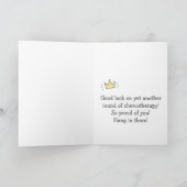 Zo trots op je! Chemo Queen! Schattigee kanker wor Kaart (Binnen)