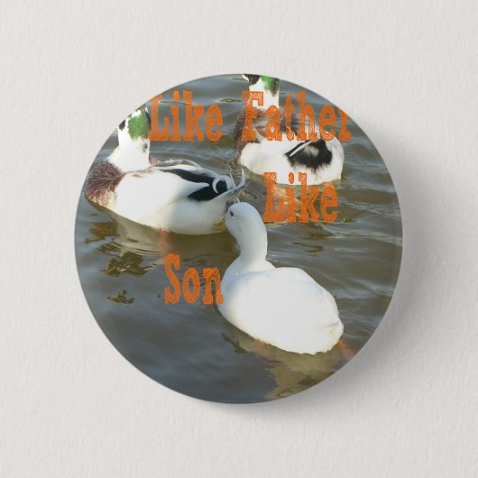 Zo vader, zo zoon. ronde button 5,7 cm (Voorkant)