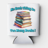 Zo veel als te veel boeken! blikjeskoeler (Voorkant)