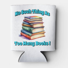 Zo veel als te veel boeken! blikjeskoeler