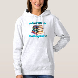 Zo veel als te veel boeken! hoodie