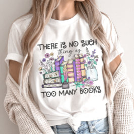 Zo veel als te veel boeken Lover T-Shirt