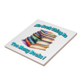 Zo veel als te veel boeken! tegeltje (Zijkant)