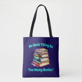 Zo veel als te veel boeken! tote bag