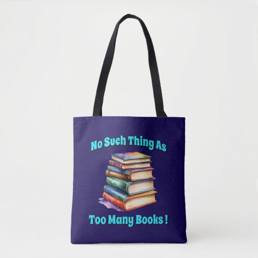 Zo veel als te veel boeken! tote bag (Voorkant)