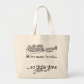 Zo veel boeken, zo weinig tijd grote tote bag (Voorkant)
