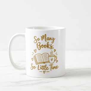 Zo Veel Boeken Zo Weinig Tijd Lezers Cadeau Koffiemok