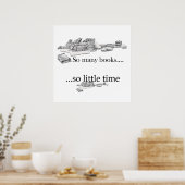 Zo veel boeken, zo weinig tijd Poster (Keuken)