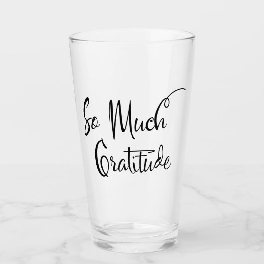 Zo Veel Dankbaarheid Modern Schrift Eenvoudige Typ Glas (Voorkant)