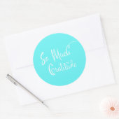 Zo veel dankbaarheid modern script, turquoise ronde sticker (Envelop)