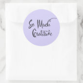 Zo veel dankbaarheid Modern Script Typografie Lila Ronde Sticker (Tas)