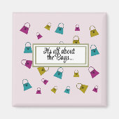 Zo veel handtassen met Gezegde Magnet (Voorkant)