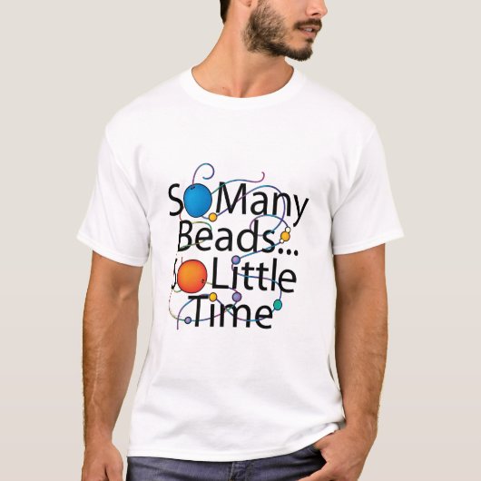 Zo veel kralen t-shirt (Voorkant)