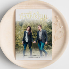 Zo veel om dankbaar te zijn voor de foto Gold Folie Feestdagenkaart