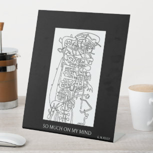 ZO VEEL OP MIJN VIND! - Door K. M. Kelly - Desk Ar Reclamebord Met Voetstuk