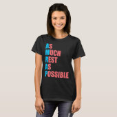 Zo veel rust als mogelijk Amrap Leuk trendy T-shirt (Voorkant volledig)