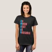 Zo veel rust mogelijk AMRAP trendy T-shirt (Voorkant volledig)