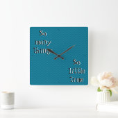 Zo vele dingen zo weinig Klok van de tijdMuur (Huis)