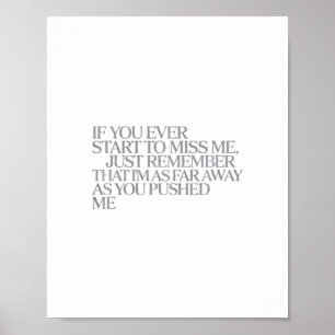 Zo ver weg als jij me duwde – emotionele citaat pr poster