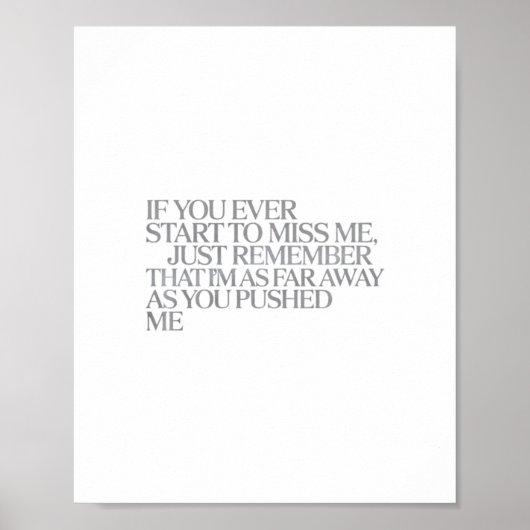 Zo ver weg als jij me duwde – emotionele citaat pr poster (Voorkant)