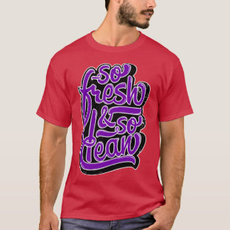 Zo vers zo proper Hip Hop Print vrienden T-shirt