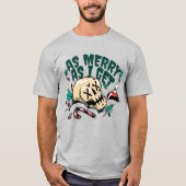 Zo vrolijk als ik schedel en snoepstokken krijg t-shirt (Voorkant)