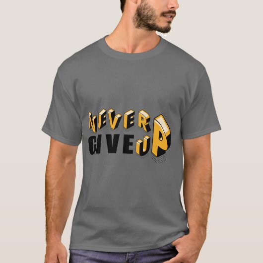 Zo waar, geef nooit op, 3-dimensionaal t-shirt (Voorkant)